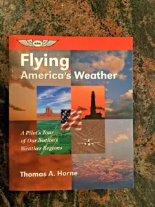 ASA Flying America's Weather: Pilot's Tour. Instrument Training! Pilot Training!